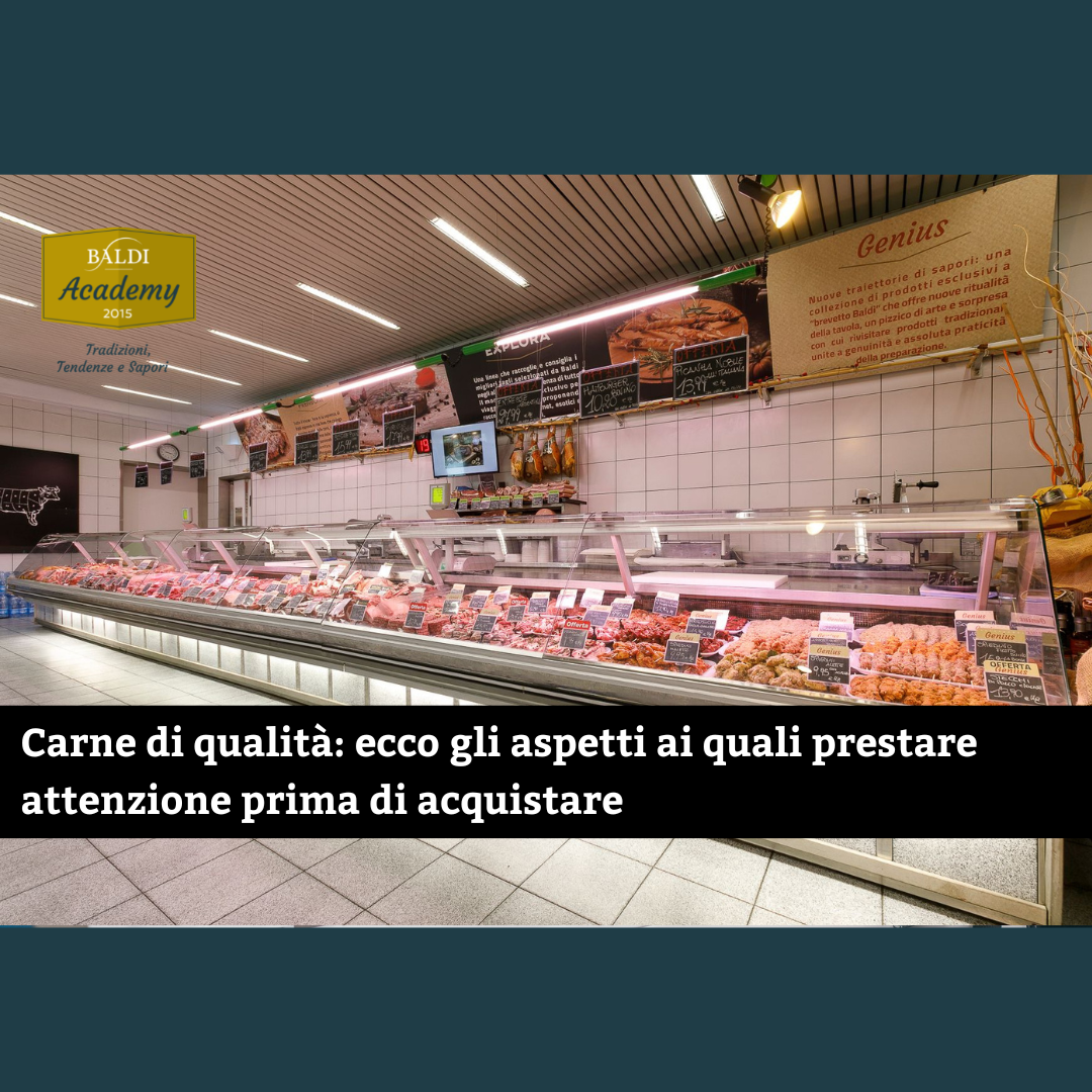 Carne di qualità: ecco gli aspetti ai quali prestare attenzione prima di acquistare