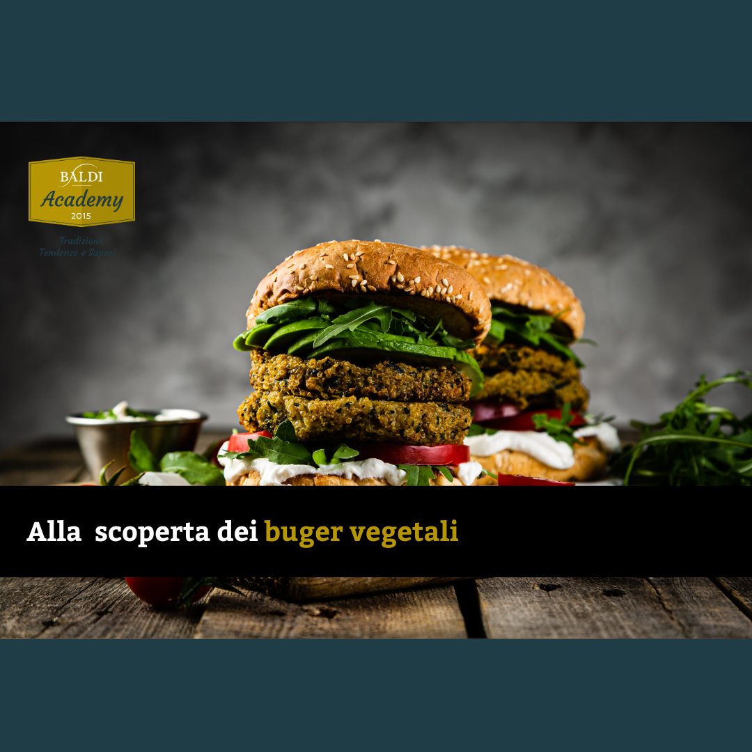 Burger vegetali: nuove frontiere del gusto.